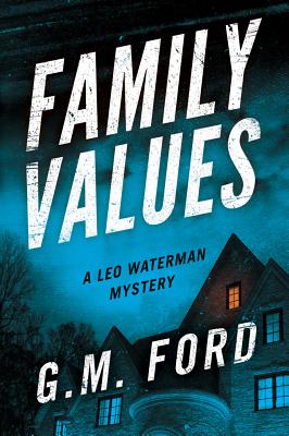 Family Values - Ford, G M