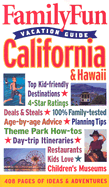 FamilyFun Vacation Guide California & Hawaii