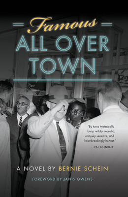 Famous All Over Town - Schein, Bernie, and Owens, Janis (Foreword by)