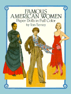 Famous American Women Paper Dolls in Full Color - Tierney, Tom