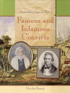 Famous and Infamous Convicts