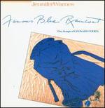 Famous Blue Raincoat: The Songs of Leonard Cohen