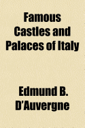 Famous Castles and Palaces of Italy