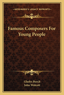 Famous Composers For Young People