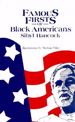 Famous Firsts of Black Americans - Hancock, Sibyl