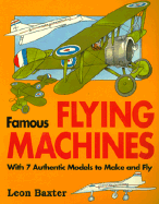 Famous Flying Machines