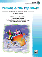 Famous & Fun Pop Duets, Bk 2: 6 Duets for One Piano, Four Hands