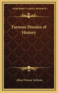 Famous Hussies of History