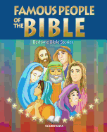 Famous People of the Bible: Bedtime Bible Stories
