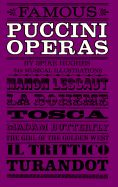 Famous Puccini Operas: An Analytical Guide for the Opera-Goer and Armchair Listener