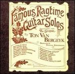 Famous Ragtime Guitar Solos [Bonus Tracks]