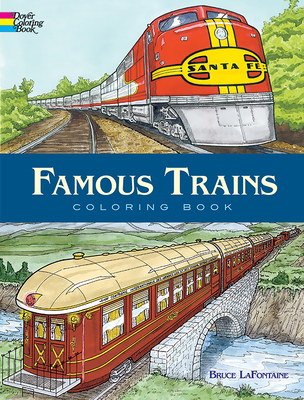 Famous Trains Coloring Book - LaFontaine, Bruce