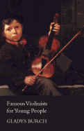 Famous Violinists for Young People