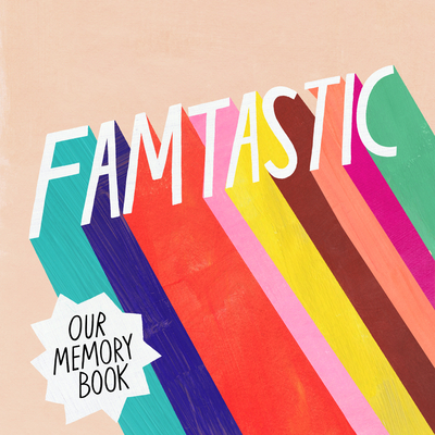Famtastic: Our Memory Book - 
