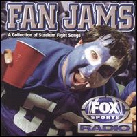Fan Jams: A Collection of Stadium Fight Songs - Various Artists