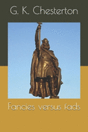 Fancies versus fads