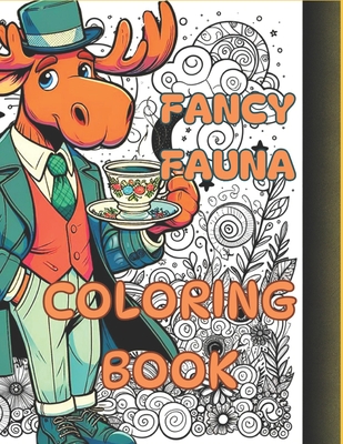 Fancy Fauna: Coloring Book - Leoni, Daniel Thomas