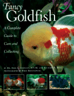 Fancy Goldfish: Complete Guide to Care and Collecting