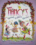 Fancy Nancy's Fashion Parade! Reusable Sticker Book
