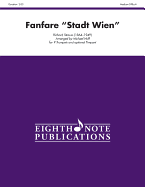 Fanfare Stadt Wien: Score & Parts