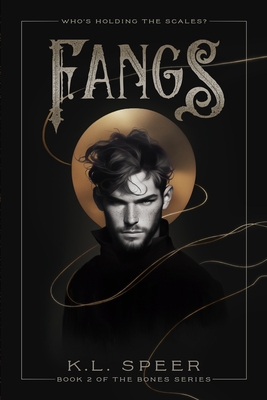 Fangs - Speer, K L