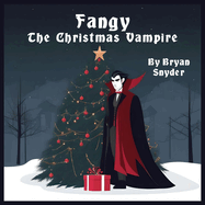 Fangy the Christmas Vampire