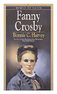 Fanny Crosby - Harvey, Bonnie Carman