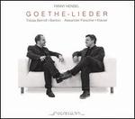 Fanny Hensel: Goethe-Lieder