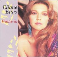 Fantasia - Eliane Elias