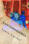 Fantasmagoria