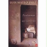 Fantasmas del Invierno - Diez, Luis Mateo