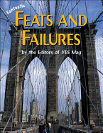 Fantastic Feats and Failures - Yes Magazine (Photographer), and Kurisu, Jane