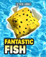 Fantastic Fish - Thomas, Isabel