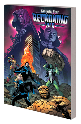 Fantastic Four Vol. 10: Reckoning War Part I - Slott, Dan, and Pacheco, Carlos