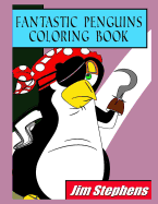 Fantastic Penguins Coloring Book