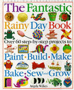 Fantastic Rainy Day Book - Wilkes, Angela