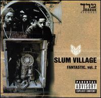 Fantastic, Vol. 2 [Bonus Tracks] - Slum Village