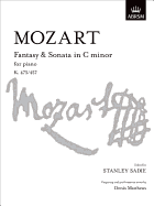 Fantasy and Sonata in C Minor for Piano K.475/457