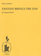 Fantasy Brings the Day: Harpsichord Solo