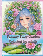 Fantasy Fairy Garden Coloring for Adults