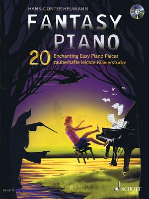 Fantasy Piano: 20 Enchanting Easy Piano Pieces - Heumann, Hans-Gunter (Composer)