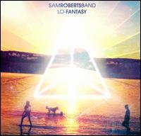 Fantasy - Sam Roberts Band