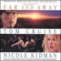 Far and Away [Original Motion Picture Soundtrack] - John Williams