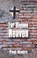 Far Beyond Heaven