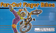 Far-Out Finger Bikes