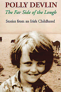 Far Side of the Lough: Stories from an Irish Childhood