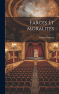 Farces Et Moralites