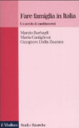 Fare famiglia in Italia : un secolo di cambiamenti