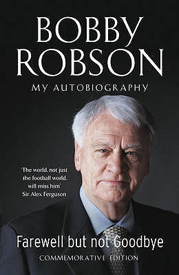 Farewell But Not Goodbye - Updated Edition - Robson, Bobby