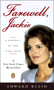 Farewell, Jackie: A Portrait of Her Final Days